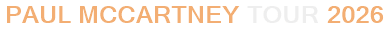 Paul McCartney Tour 2026